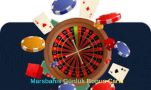 Marsbahis Günlük Bonus Çarkı